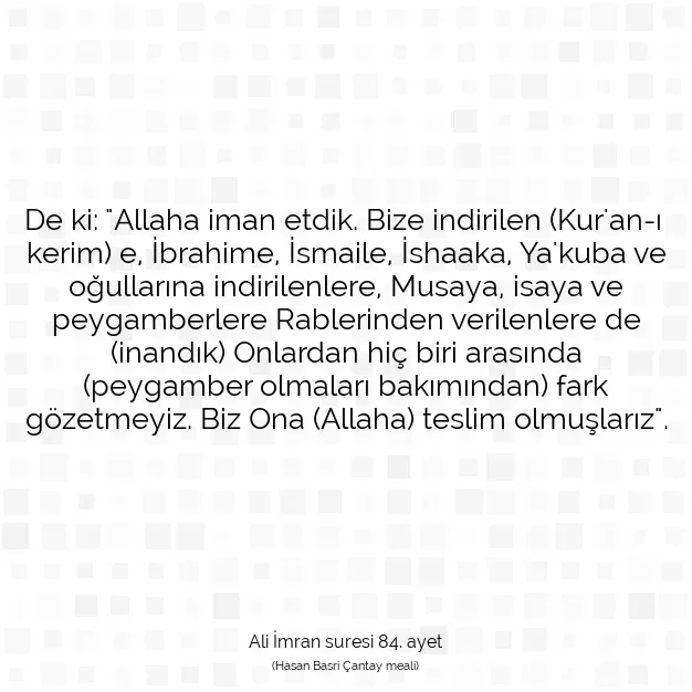 Ayetbul | Kuran Mealleri | Quran | Ali İmran suresi 84. ayet