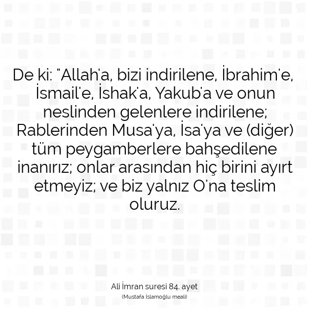 Ayetbul | Kuran Mealleri | Quran | Ali İmran suresi 84. ayet