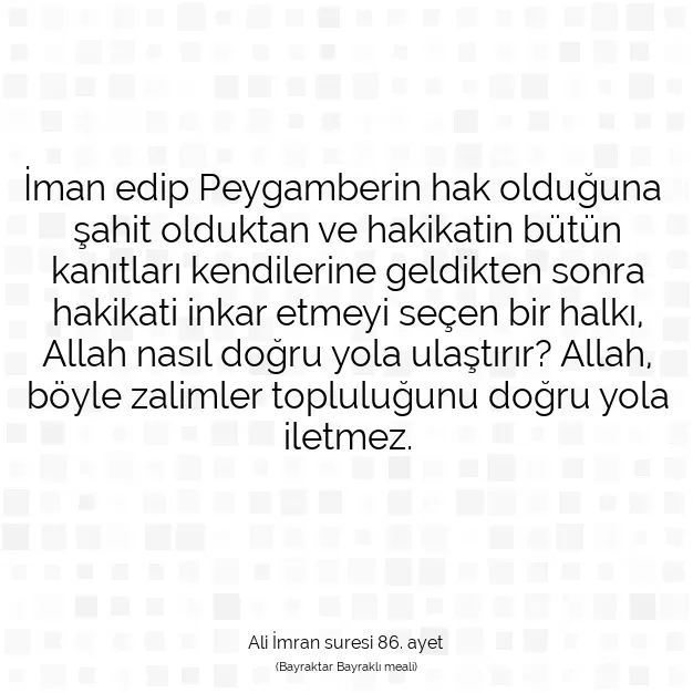 Ayetbul | Kuran Mealleri | Quran | Ali İmran suresi 86. ayet