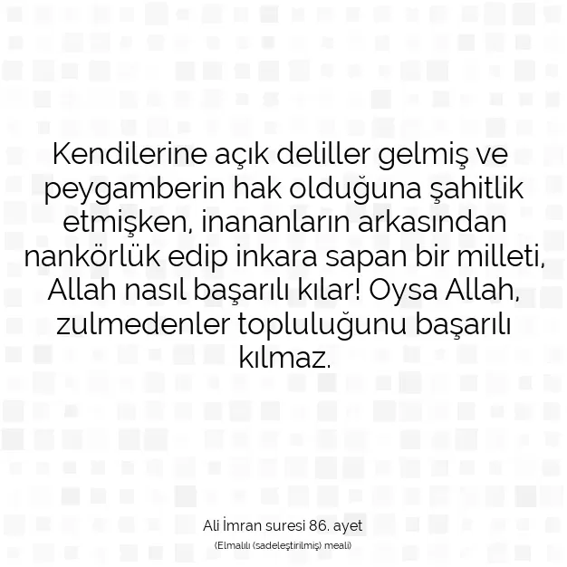 Ayetbul | Kuran Mealleri | Quran | Ali İmran suresi 86. ayet