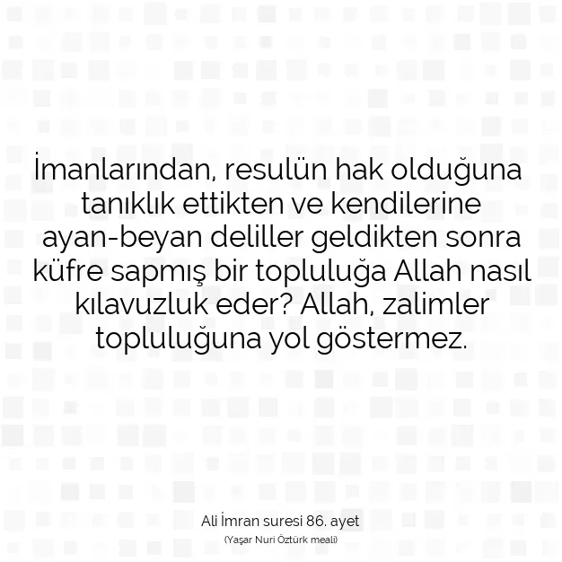 Ayetbul | Kuran Mealleri | Quran | Ali İmran suresi 86. ayet