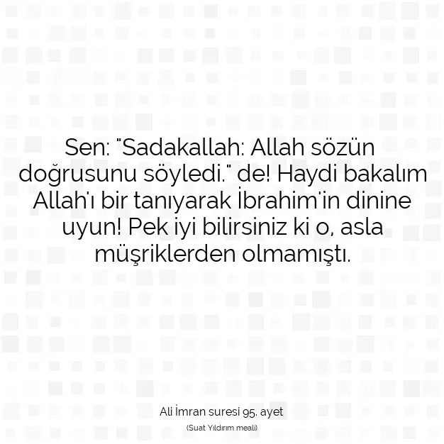 Ayetbul | Kuran Mealleri | Quran | Ali İmran suresi 95. ayet