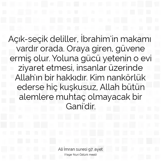 Ayetbul | Kuran Mealleri | Quran | Ali İmran suresi 97. ayet