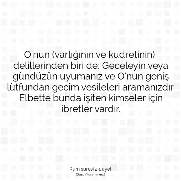 Ayetbul | Kuran Mealleri | Quran | Rum suresi 23. ayet