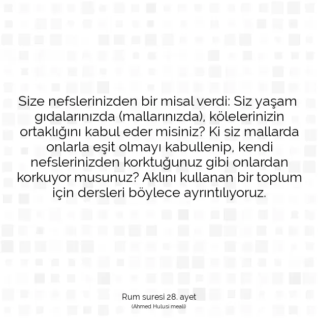 Ayetbul | Kuran Mealleri | Quran | Rum suresi 28. ayet