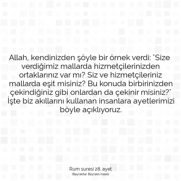 Ayetbul | Kuran Mealleri | Quran | Rum suresi 28. ayet