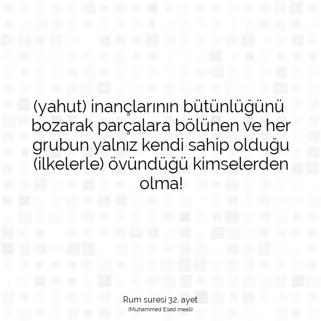 Ayetbul | Kuran Mealleri | Quran | Rum suresi 32. ayet