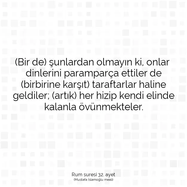 Ayetbul | Kuran Mealleri | Quran | Rum suresi 32. ayet