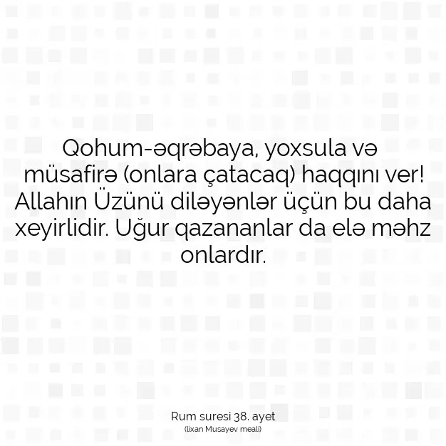 Ayetbul | Kuran Mealleri | Quran | Rum suresi 38. ayet