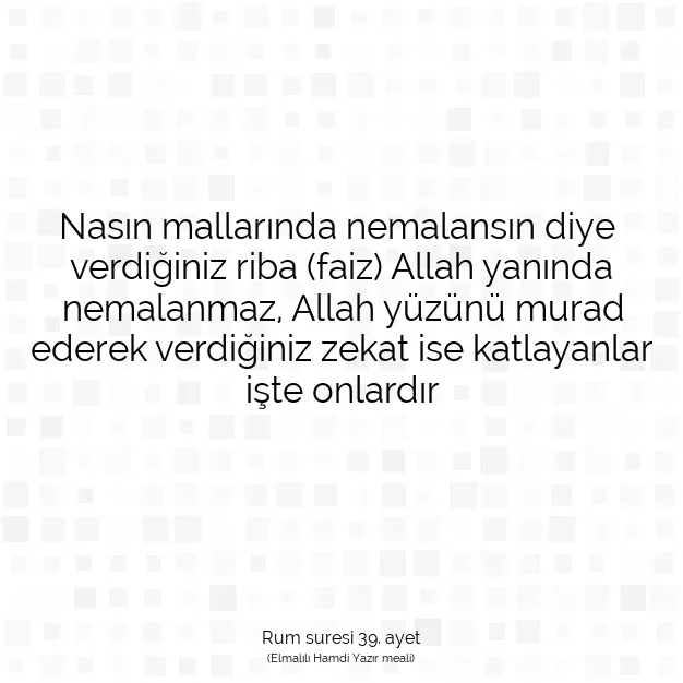 Ayetbul | Kuran Mealleri | Quran | Rum suresi 39. ayet