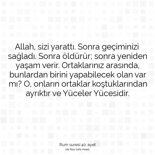 Ayetbul | Kuran Mealleri | Quran | Rum suresi 40. ayet