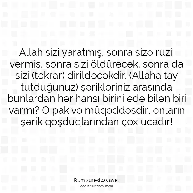 Ayetbul | Kuran Mealleri | Quran | Rum suresi 40. ayet