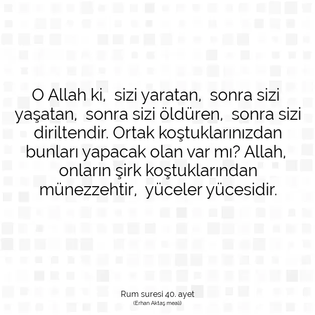 Ayetbul | Kuran Mealleri | Quran | Rum suresi 40. ayet