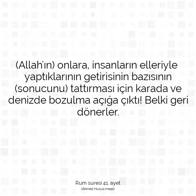 Ayetbul | Kuran Mealleri | Quran | Rum suresi 41. ayet