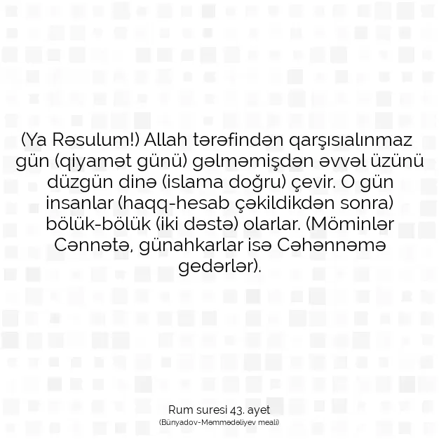 Ayetbul | Kuran Mealleri | Quran | Rum suresi 43. ayet