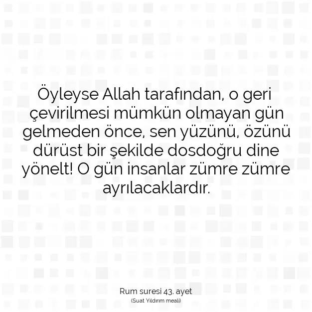 Ayetbul | Kuran Mealleri | Quran | Rum suresi 43. ayet