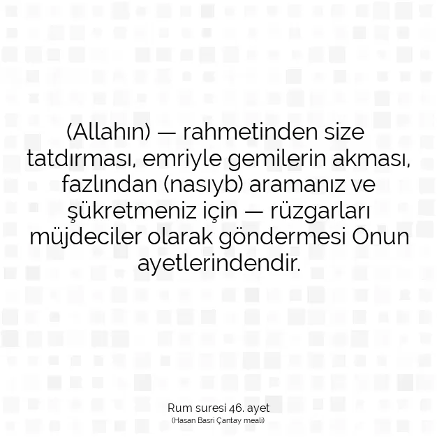 Ayetbul | Kuran Mealleri | Quran | Rum suresi 46. ayet