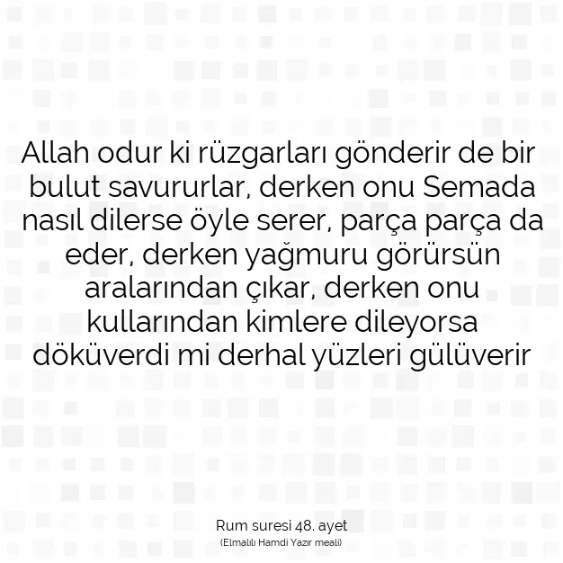 Ayetbul | Kuran Mealleri | Quran | Rum suresi 48. ayet