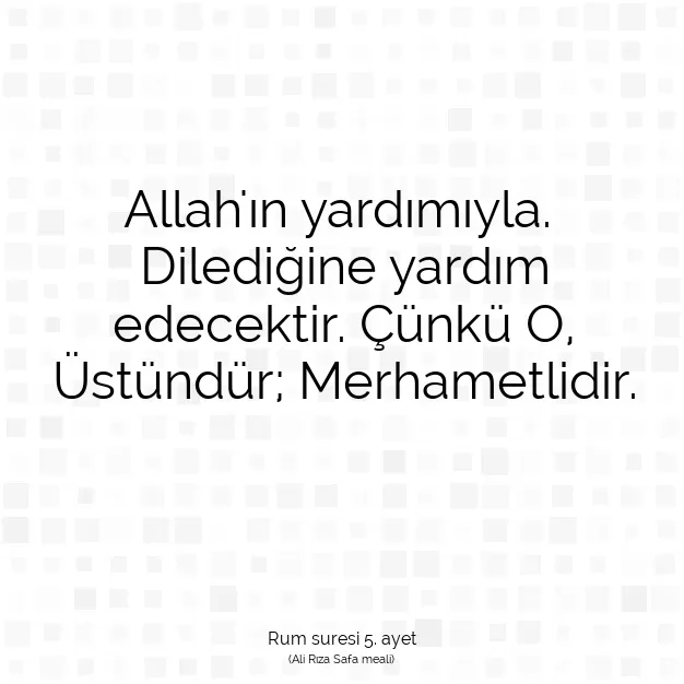 Ayetbul | Kuran Mealleri | Quran | Rum suresi 5. ayet