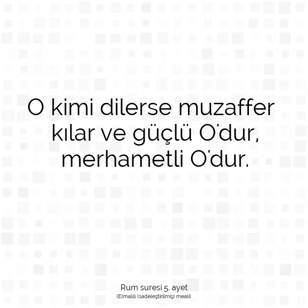 Ayetbul | Kuran Mealleri | Quran | Rum suresi 5. ayet