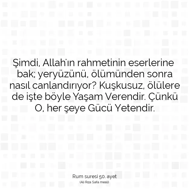 Ayetbul | Kuran Mealleri | Quran | Rum suresi 50. ayet