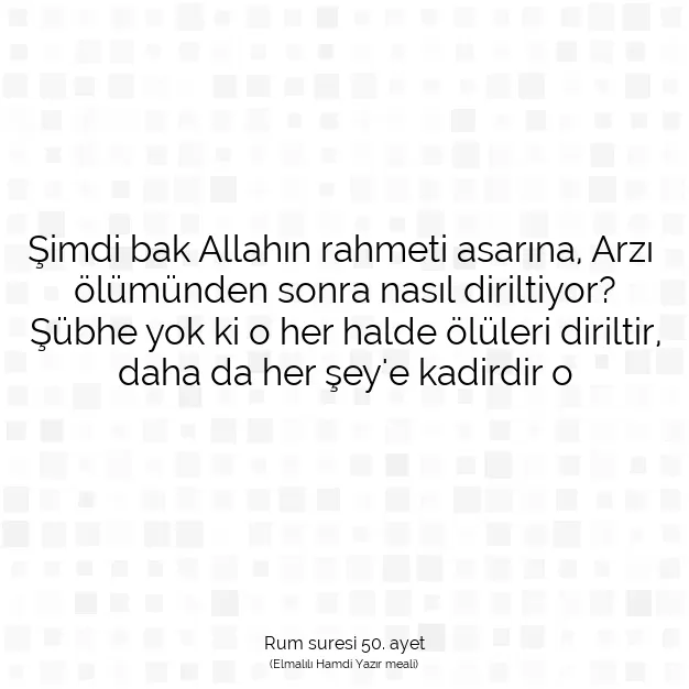 Ayetbul | Kuran Mealleri | Quran | Rum suresi 50. ayet