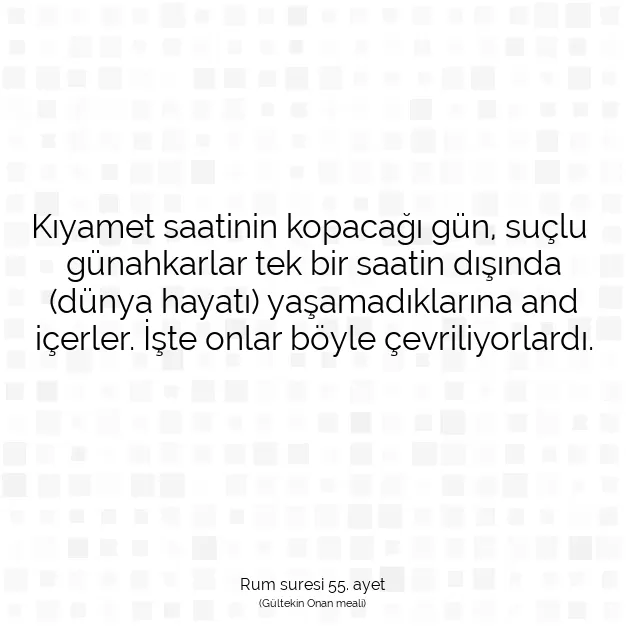 Ayetbul | Kuran Mealleri | Quran | Rum suresi 55. ayet