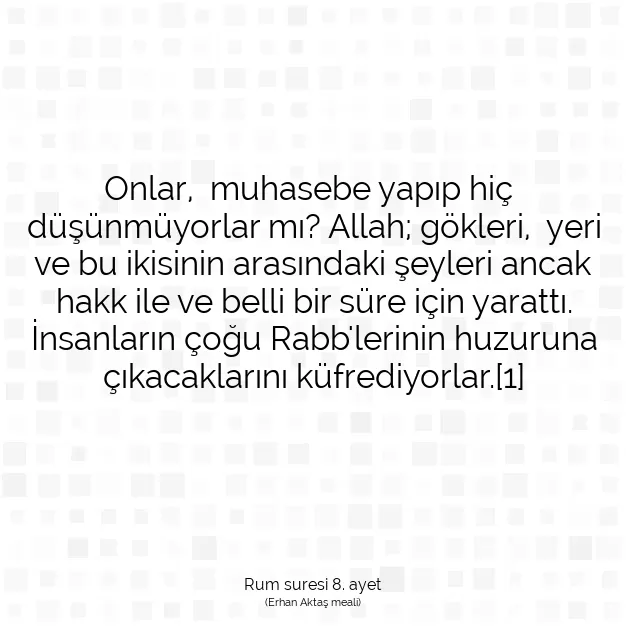 Ayetbul | Kuran Mealleri | Quran | Rum suresi 8. ayet