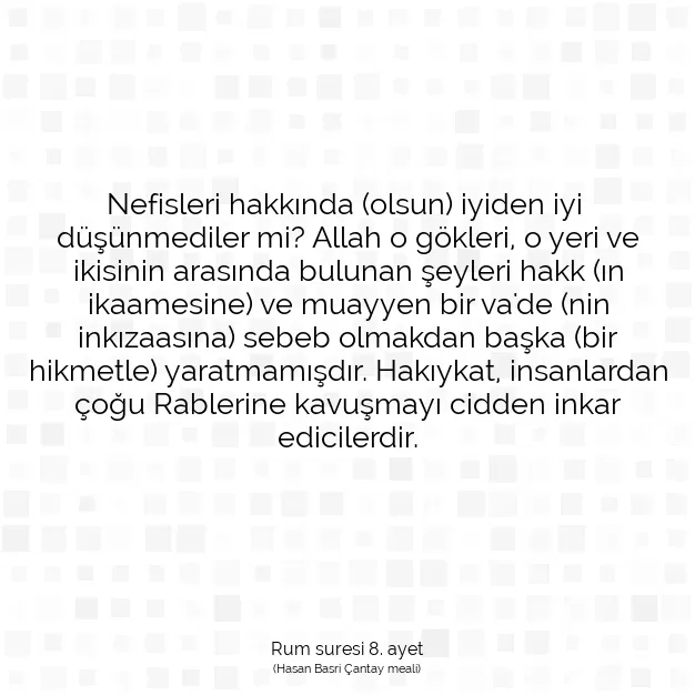 Ayetbul | Kuran Mealleri | Quran | Rum suresi 8. ayet