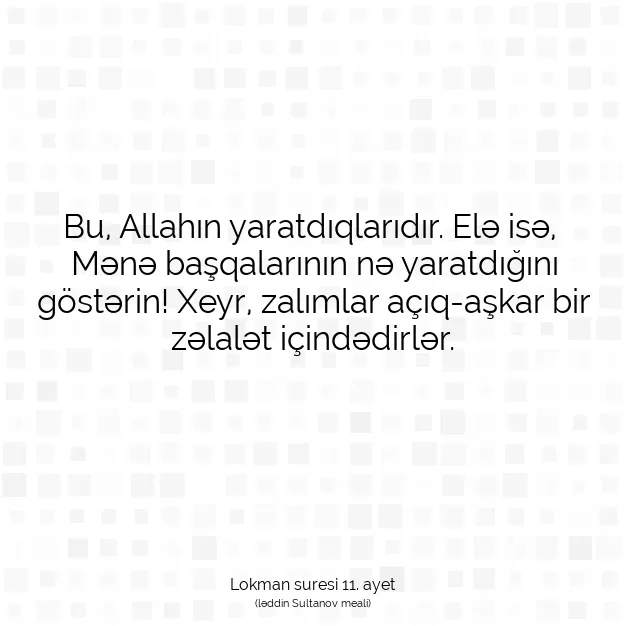 Ayetbul | Kuran Mealleri | Quran | Lokman suresi 11. ayet