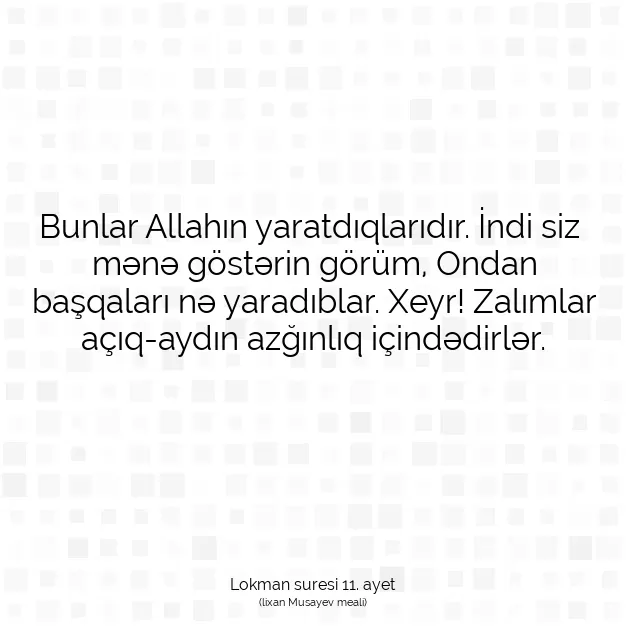 Ayetbul | Kuran Mealleri | Quran | Lokman suresi 11. ayet