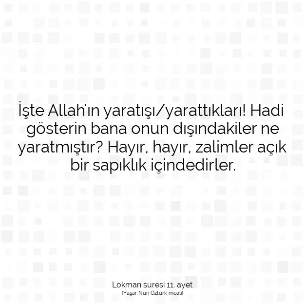 Ayetbul | Kuran Mealleri | Quran | Lokman suresi 11. ayet