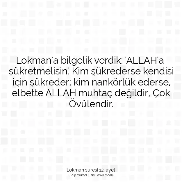 Ayetbul | Kuran Mealleri | Quran | Lokman suresi 12. ayet