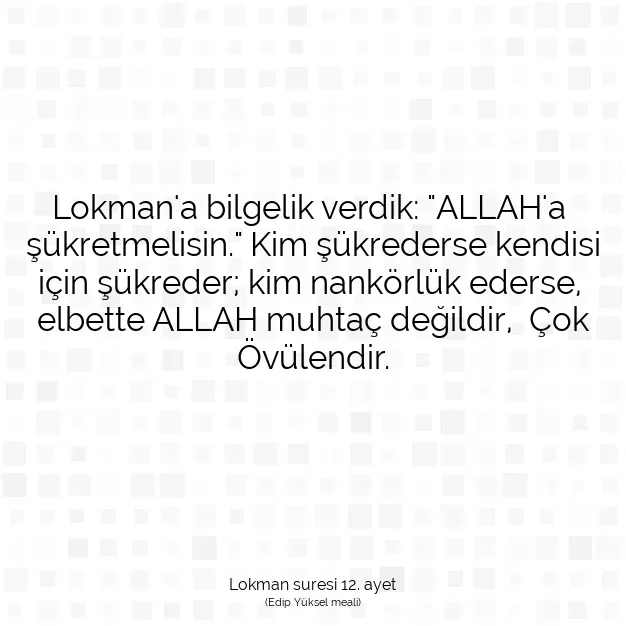 Ayetbul | Kuran Mealleri | Quran | Lokman suresi 12. ayet