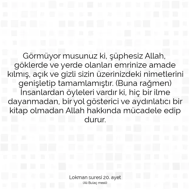 Ayetbul | Kuran Mealleri | Quran | Lokman suresi 20. ayet