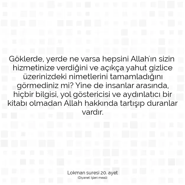 Ayetbul | Kuran Mealleri | Quran | Lokman suresi 20. ayet