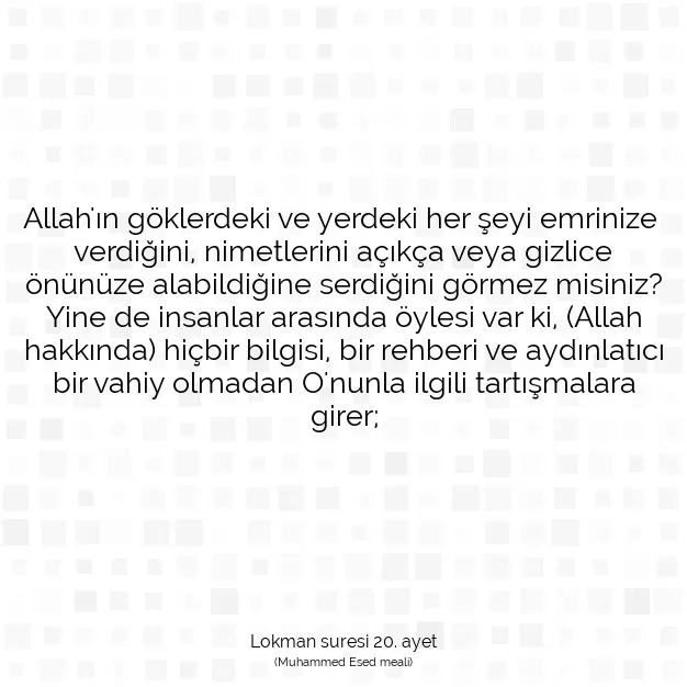 Ayetbul | Kuran Mealleri | Quran | Lokman suresi 20. ayet