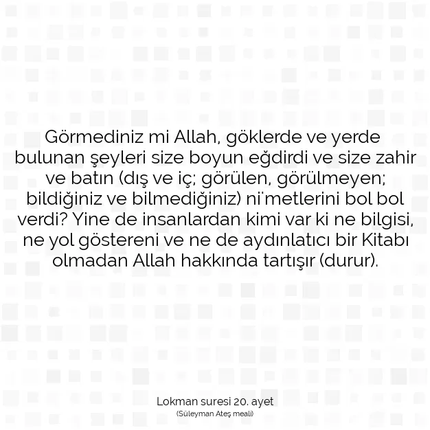 Ayetbul | Kuran Mealleri | Quran | Lokman suresi 20. ayet