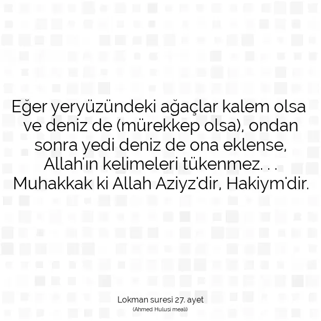 Ayetbul | Kuran Mealleri | Quran | Lokman suresi 27. ayet