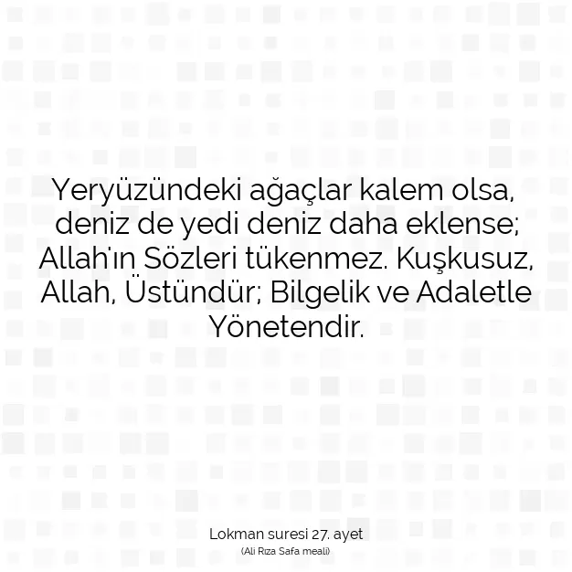 Ayetbul | Kuran Mealleri | Quran | Lokman suresi 27. ayet