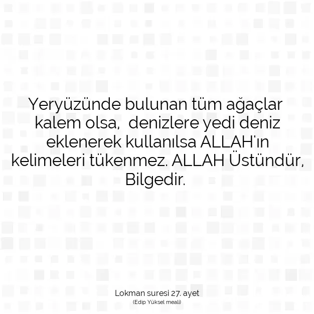 Ayetbul | Kuran Mealleri | Quran | Lokman suresi 27. ayet