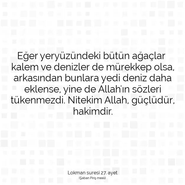 Ayetbul | Kuran Mealleri | Quran | Lokman suresi 27. ayet