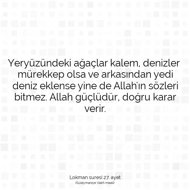 Ayetbul | Kuran Mealleri | Quran | Lokman suresi 27. ayet