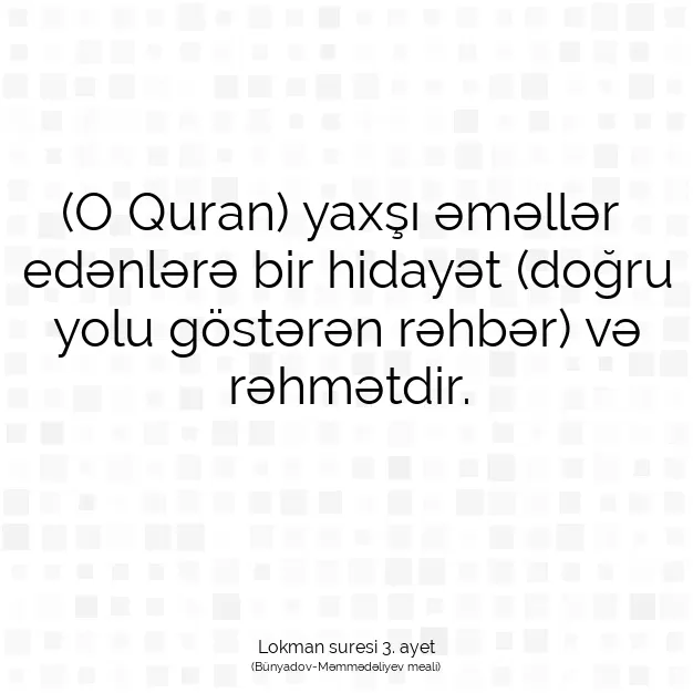 Ayetbul | Kuran Mealleri | Quran | Lokman suresi 3. ayet