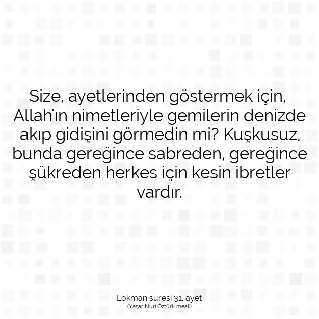 Ayetbul | Kuran Mealleri | Quran | Lokman suresi 31. ayet