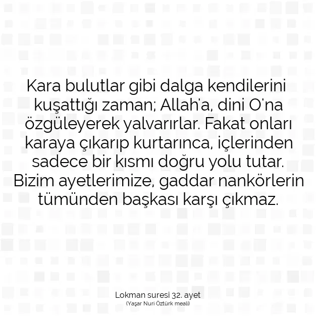 Ayetbul | Kuran Mealleri | Quran | Lokman suresi 32. ayet