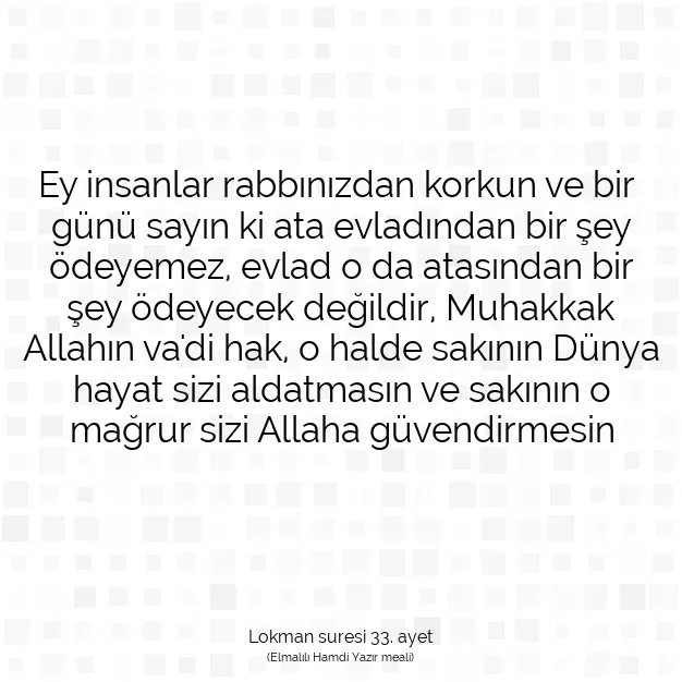 Ayetbul | Kuran Mealleri | Quran | Lokman suresi 33. ayet