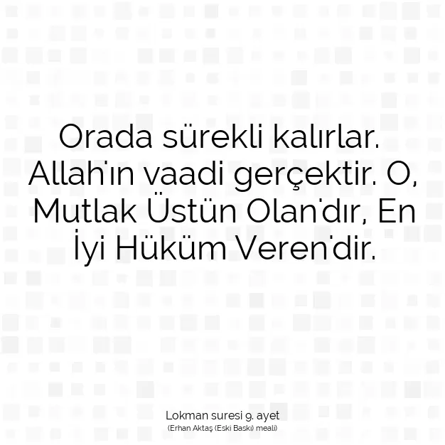 Ayetbul | Kuran Mealleri | Quran | Lokman suresi 9. ayet