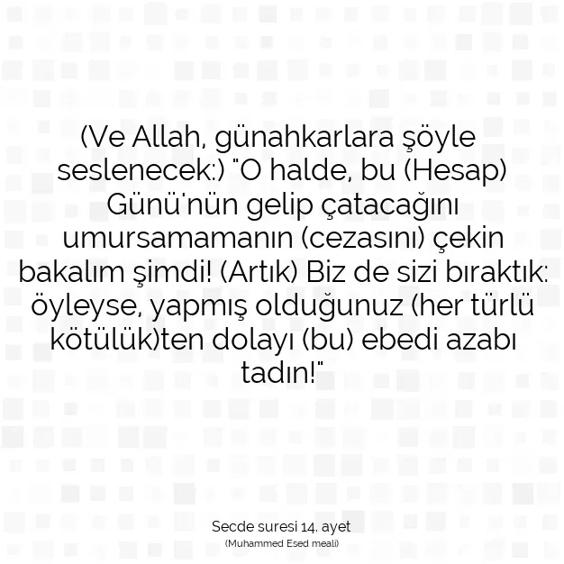 Ayetbul | Kuran Mealleri | Quran | Secde suresi 14. ayet