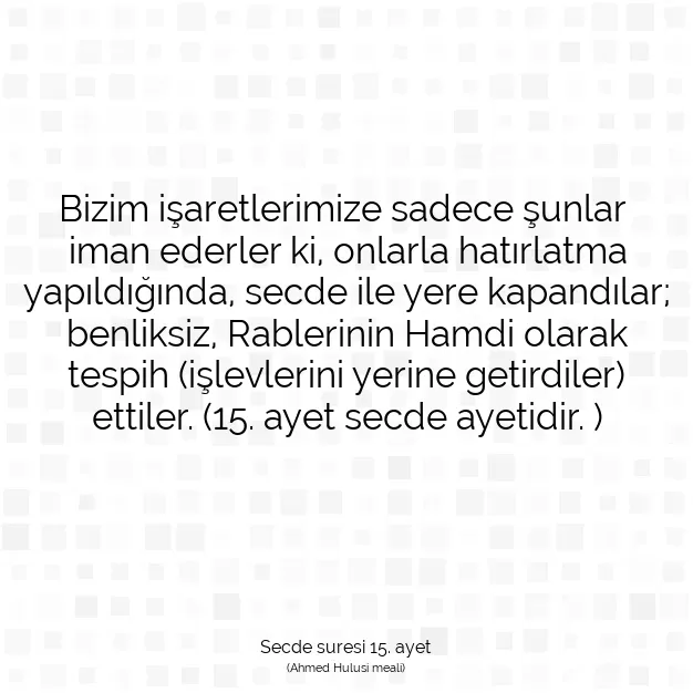 Ayetbul | Kuran Mealleri | Quran | Secde suresi 15. ayet